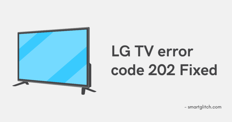 4-best-ways-to-fix-lg-tv-error-code-202